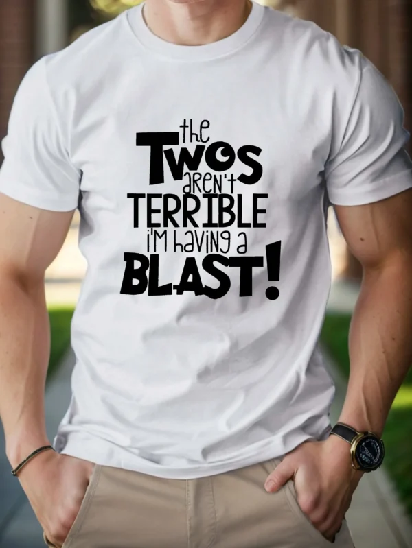 The Twos Aren t Terrible Pure Cotton Men's Tshirt Comfort Fit